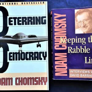 2 books by Noam Chomsky - Deterring Democracy and Keeping the Rabble in Line