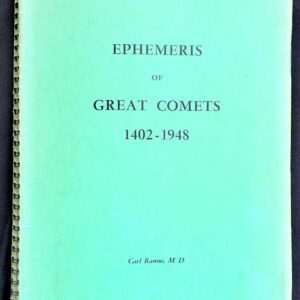 Ephemeris of Great Comets 1402-1948 Carl 1960