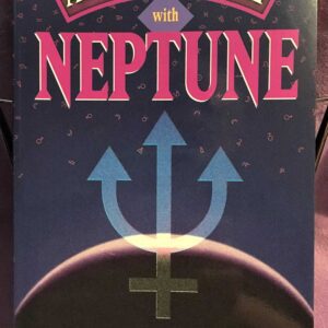 Alive and Well with Neptune Bil Tierney Llewellyn 1999 1st Edition Signed by Author Astrology